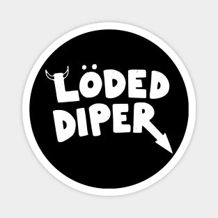 Loded Diper - lightly distressed logo Magnet